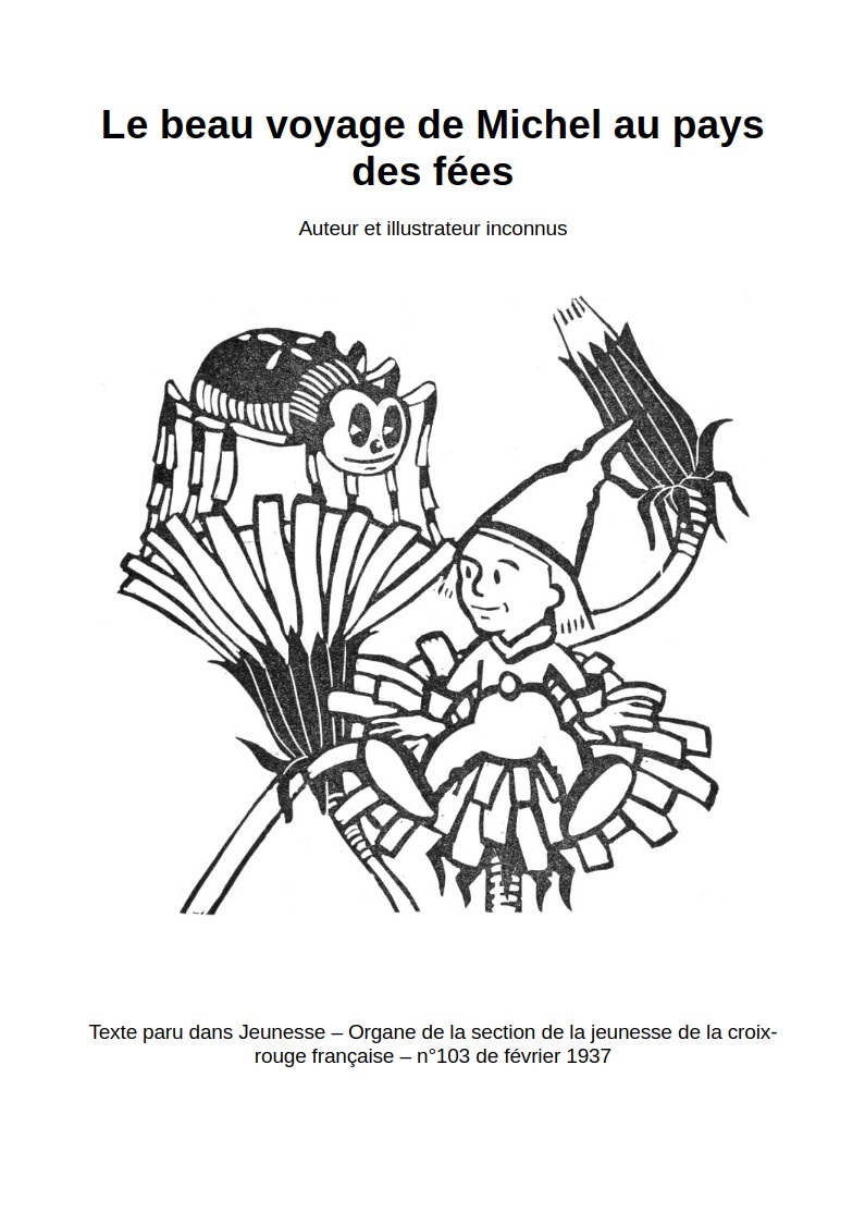 Le beau voyage de Michel au pays des fées