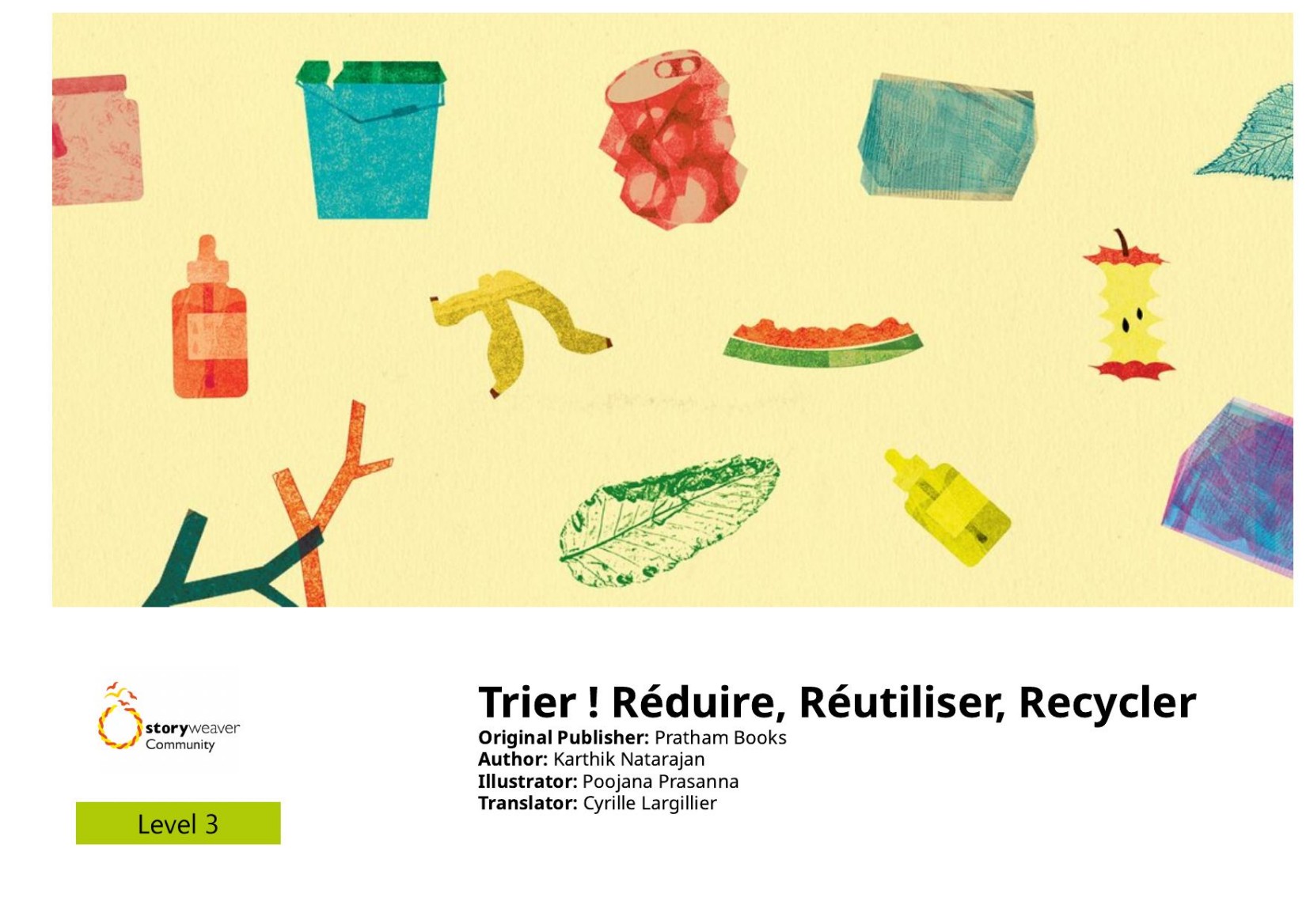 Trier ! Réduire, Réutiliser, Recycler