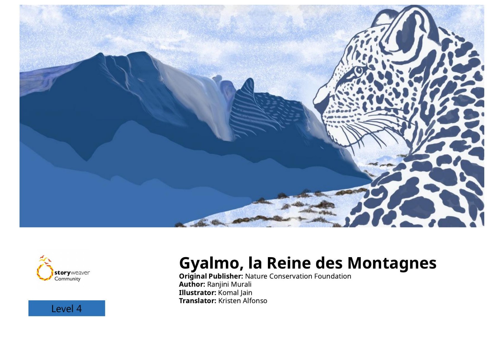 Gyalmo, la Reine des Montagnes