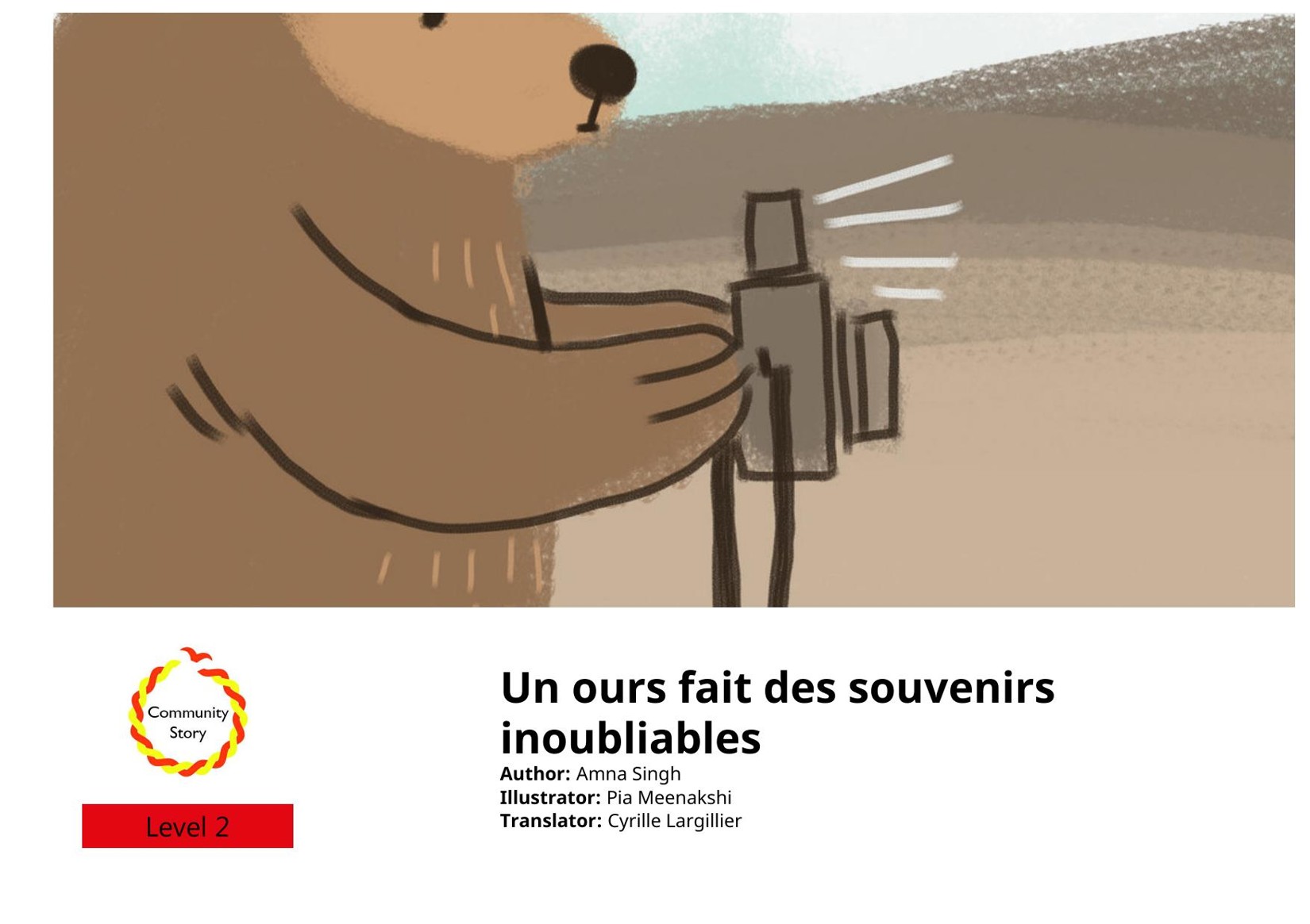 Un ours fait des souvenirs inoubliables