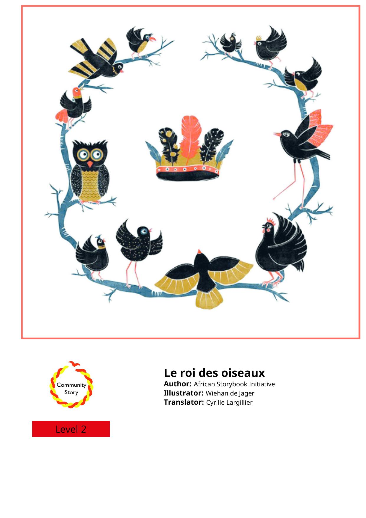 Le Roi des oiseaux