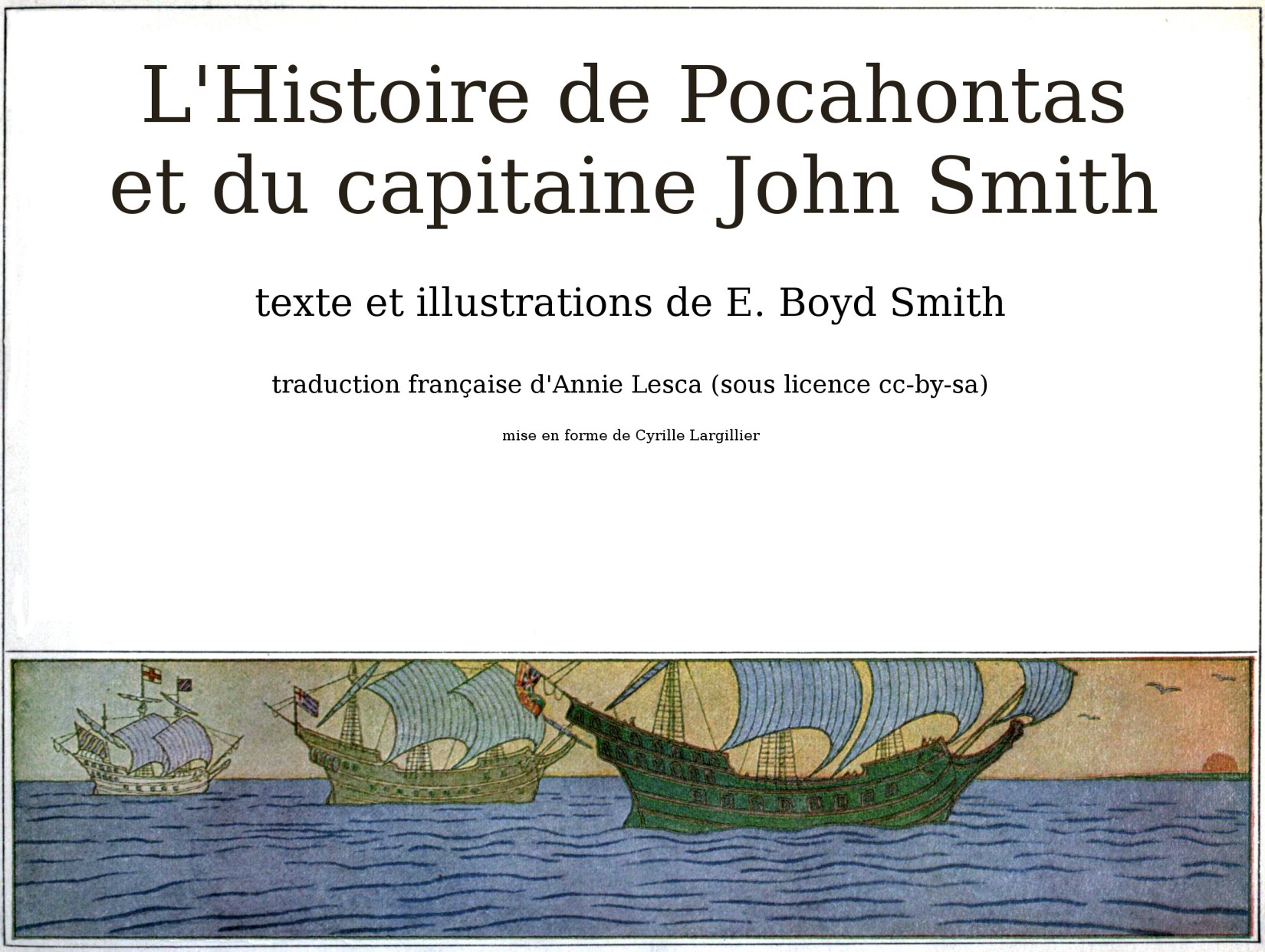 L'Histoire de Pocahontas et du capitaine John Smith