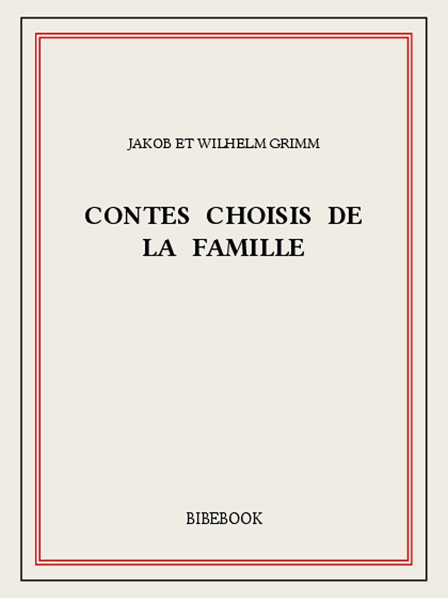 Contes choisis de la famille