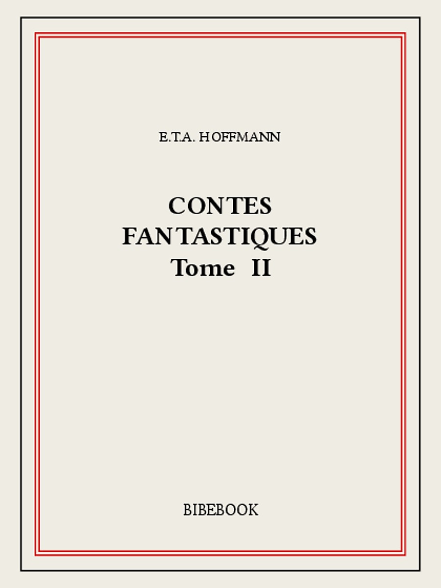Contes fantastiques II